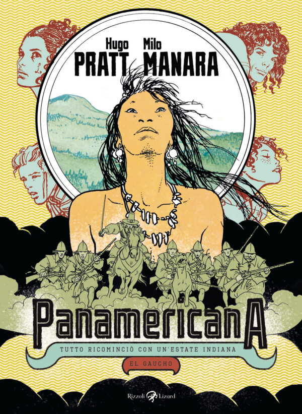 Libro Panamericana. Tutto ricominciò con un'estate indiana-El Gaucho di Hugo Pratt; Milo Manara - ean 9788817164078 - Rizzoli Lizard
