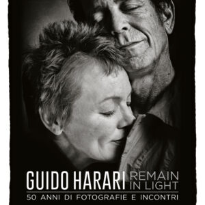 Libro Remain in light. 50 anni di fotografie e incontri di Guido Harari - ean 9788817164092 - Rizzoli Lizard