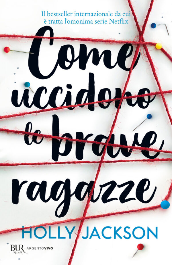 Libro Come uccidono le brave ragazze di Holly Jackson - ean 9788817164313 - Rizzoli