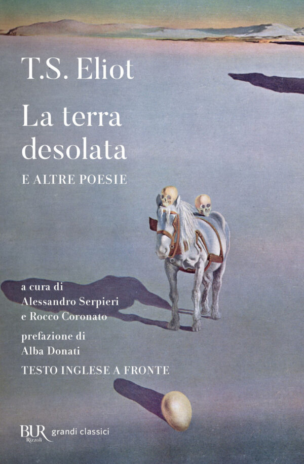 Libro terra desolata e altre poesie. Testo inglese a fronte di Thomas S. Eliot - ean 9788817164467 - Rizzoli