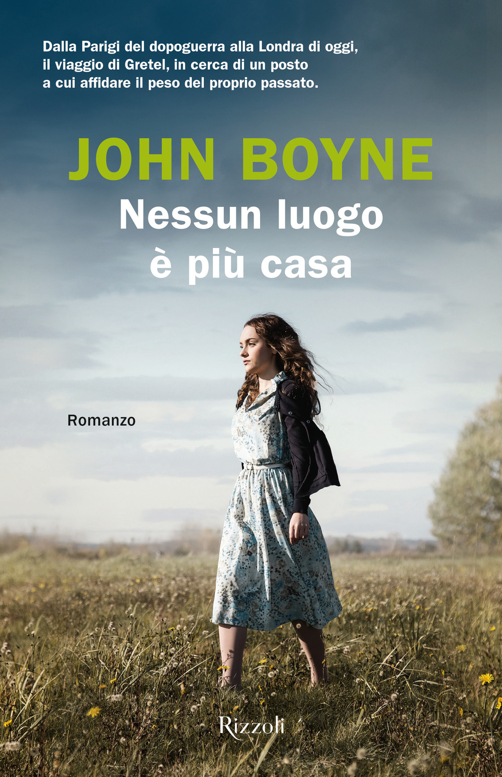 Libro Nessun luogo è più casa di John Boyne - ean 9788817164504 - Rizzoli