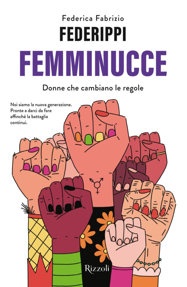 Libro Femminucce. Donne che cambiano le regole di Federica Fabrizio Federippi - ean 9788817164603 - Rizzoli