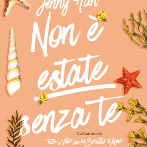 Libro Non è estate senza te. The summer trilogy di Jenny Han - ean 9788817164818 - Rizzoli