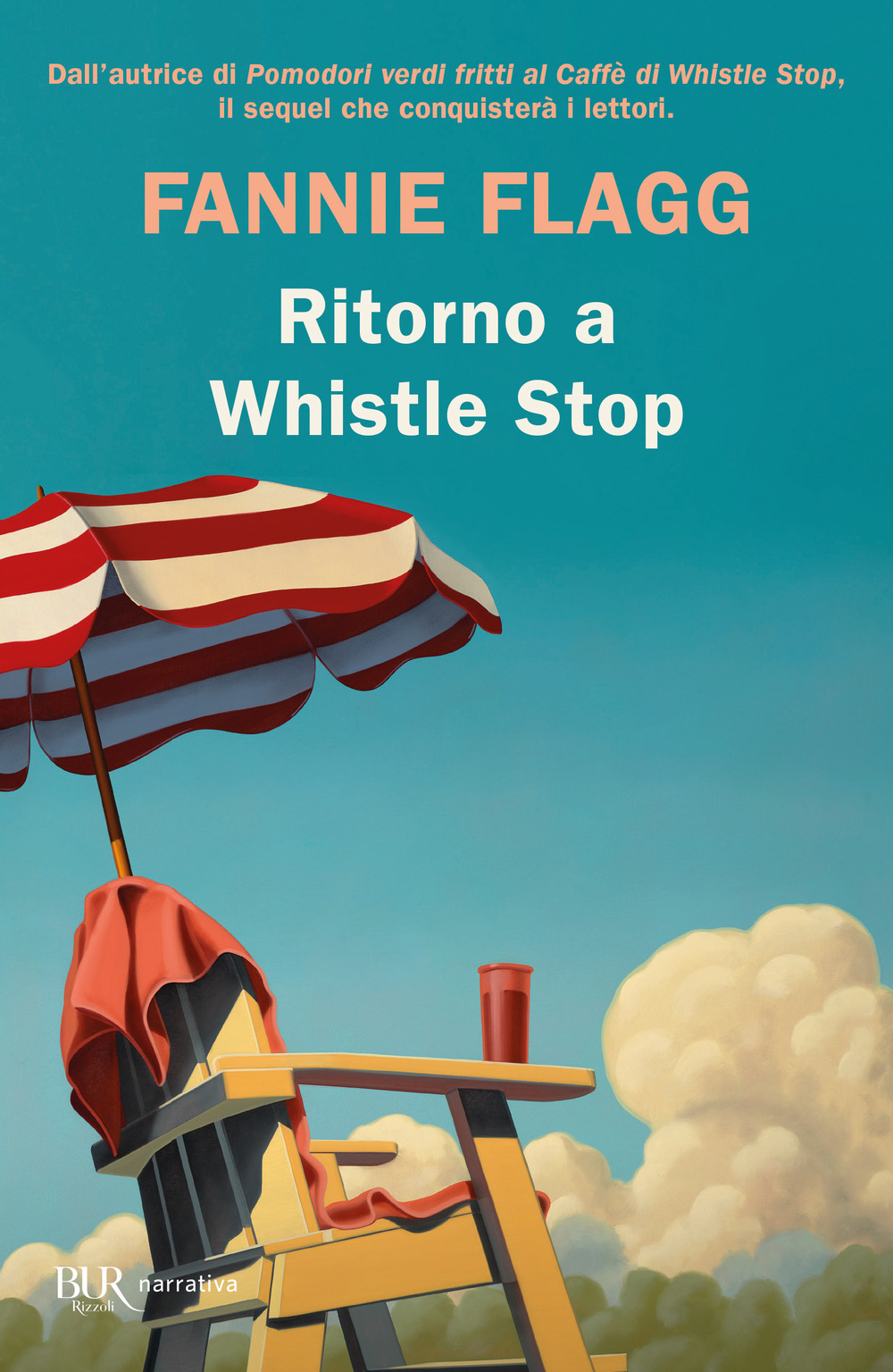 Libro Ritorno a Whistle Stop di Fannie Flagg - ean 9788817164986 - Rizzoli