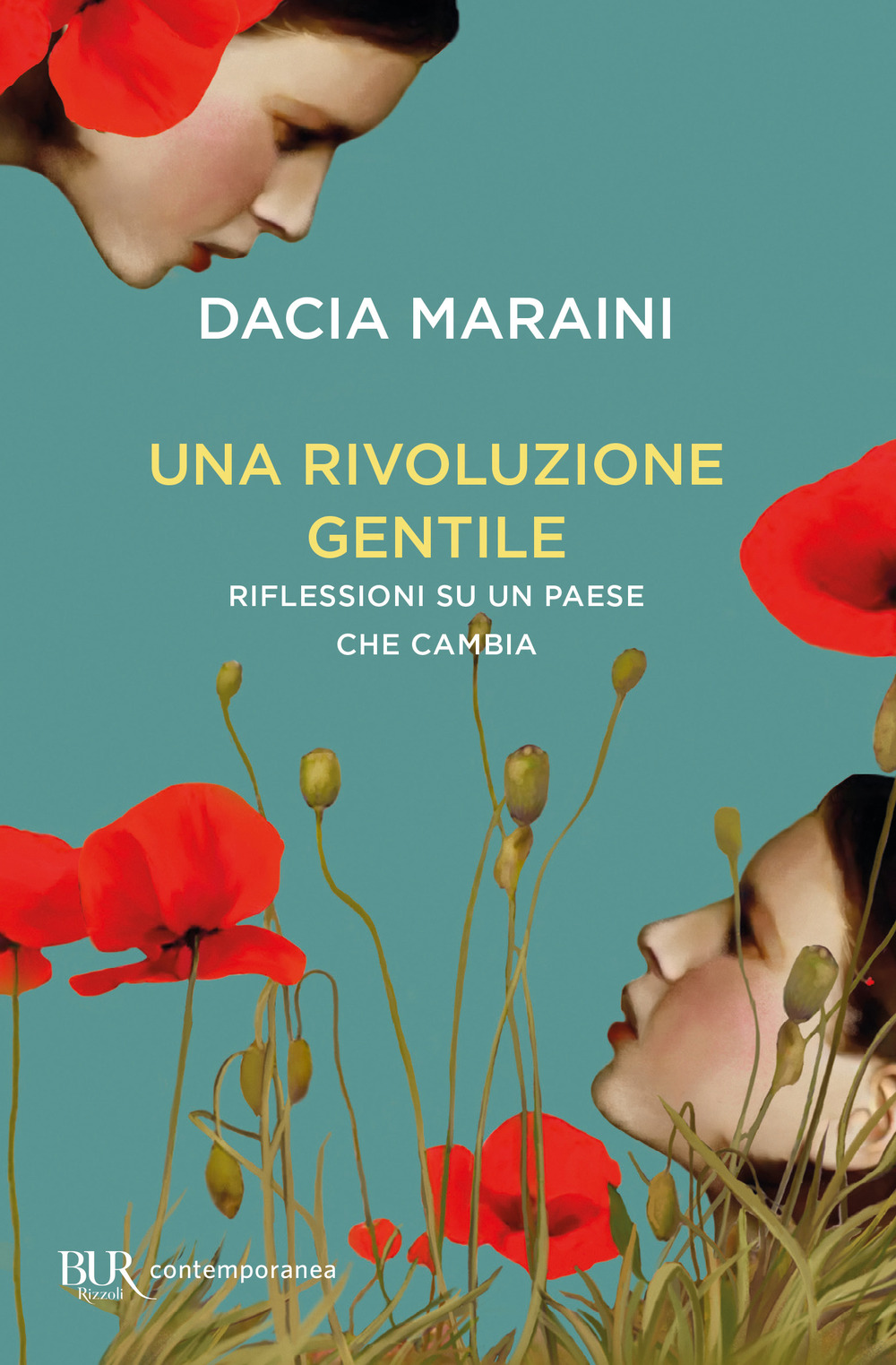 Libro rivoluzione gentile. Riflessioni su un Paese che cambia di Dacia Maraini - ean 9788817164993 - Rizzoli
