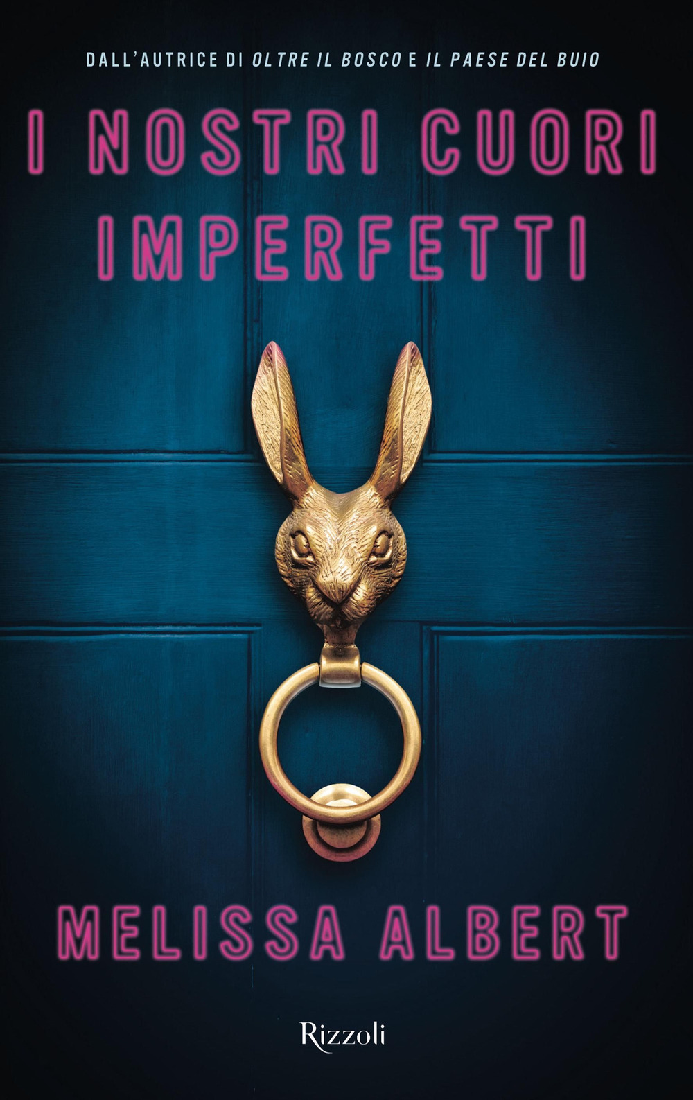 Libro nostri cuori imperfetti di Melissa Albert - ean 9788817173506 - Rizzoli