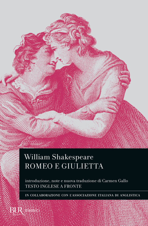 Libro Romeo e Giulietta. Testo inglese a fronte di William Shakespeare - ean 9788817173643 - Rizzoli