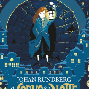 Libro corvo della notte di Johan Rundberg - ean 9788817173872 - Rizzoli