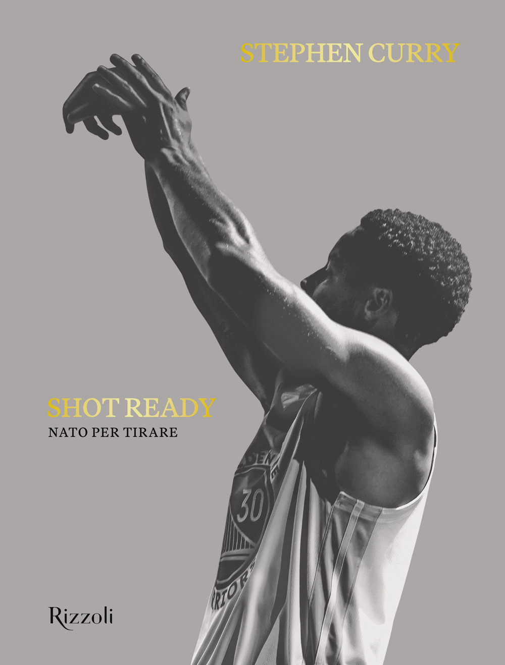 Libro Shot ready. Ediz. italiana di Stephen Curry - ean 9788817174381 - Rizzoli