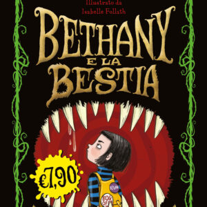 Libro Bethany e la bestia di Jack Meggitt-Philips - ean 9788817174589 - Rizzoli