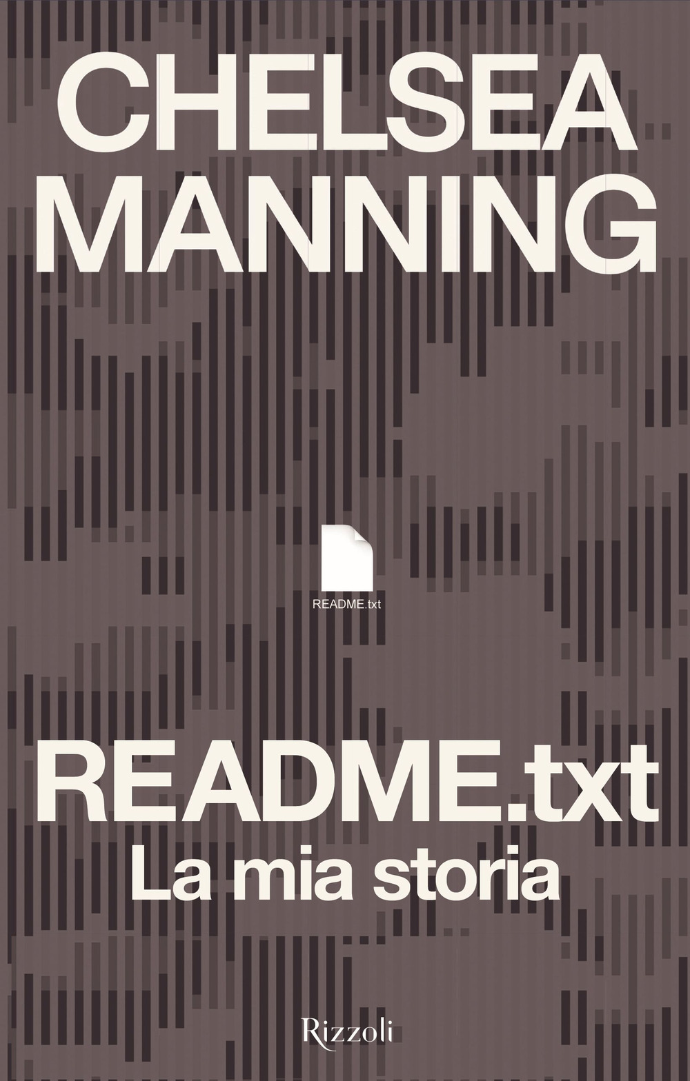 Libro README.txt. La mia storia di Chelsea Manning - ean 9788817175050 - Rizzoli