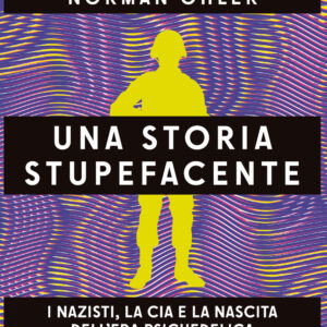 Libro storia stupefacente. I nazisti