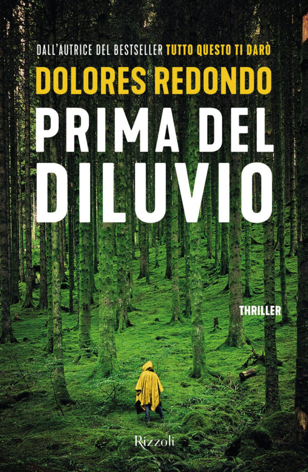 Libro Prima del diluvio di Dolores Redondo - ean 9788817175883 - Rizzoli
