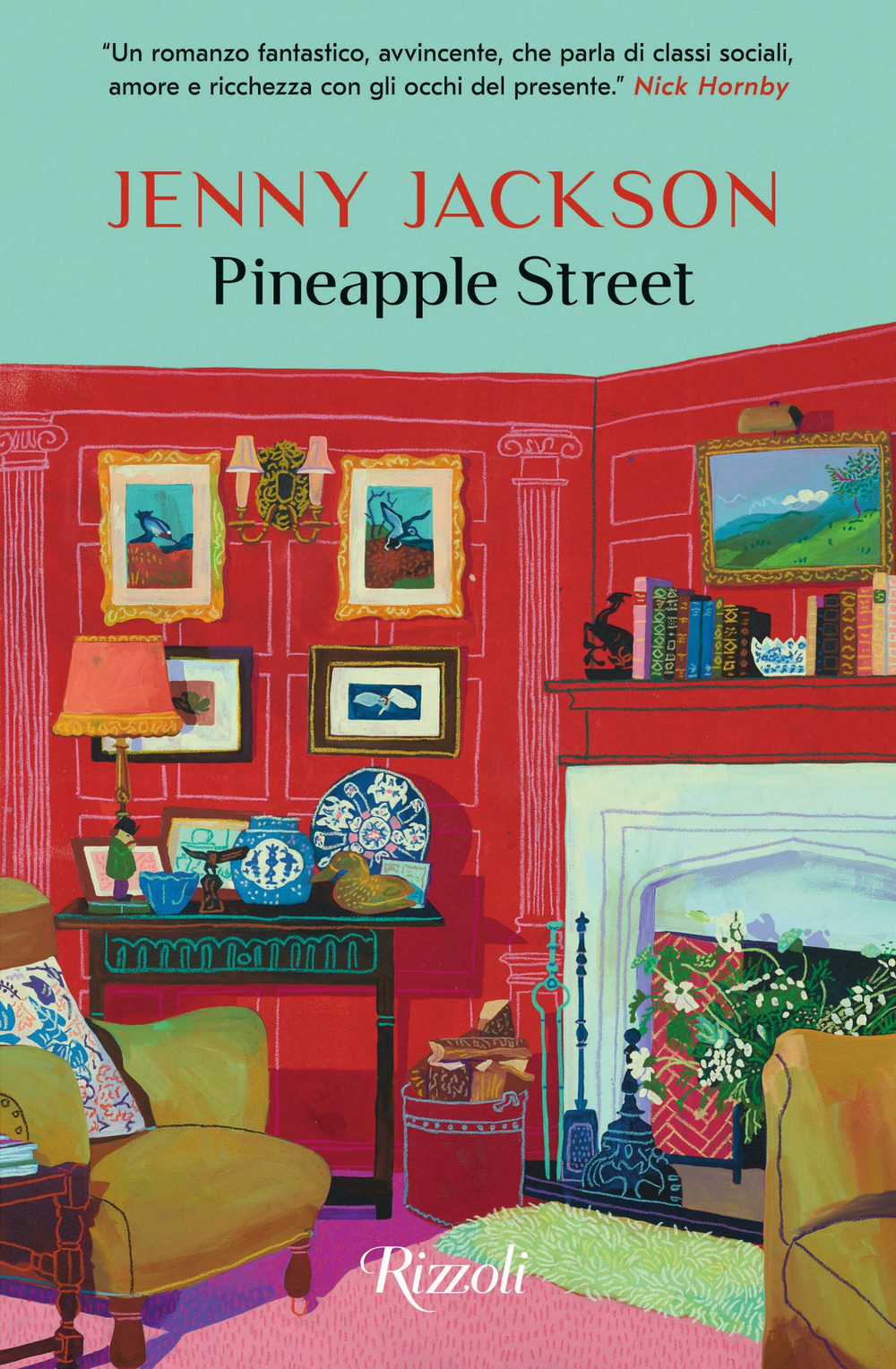Libro Pineapple Street. Ediz. italiana di Jenny Jackson - ean 9788817175906 - Rizzoli