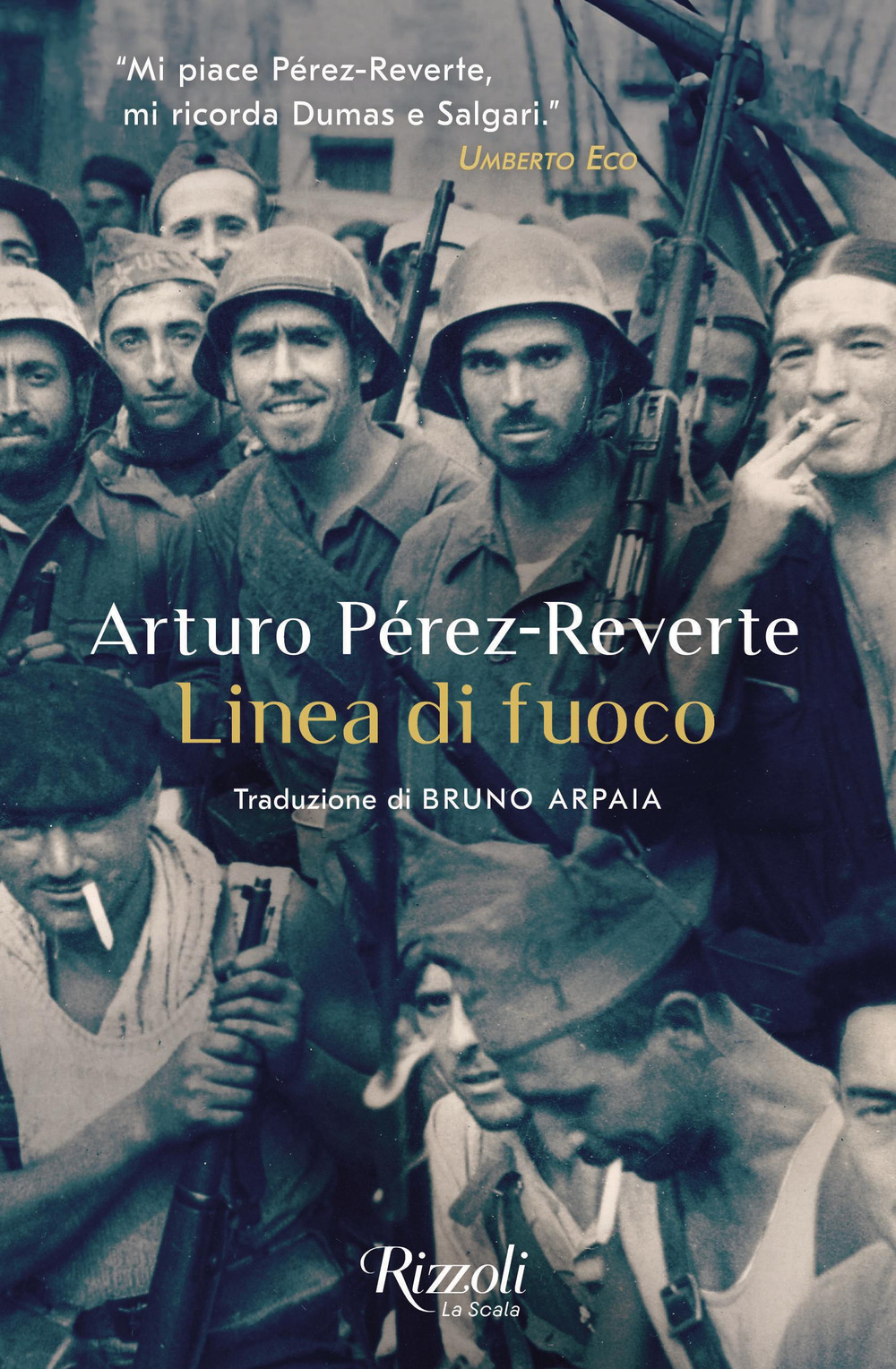 Libro Linea di fuoco di Arturo Pérez-Reverte - ean 9788817175951 - Rizzoli