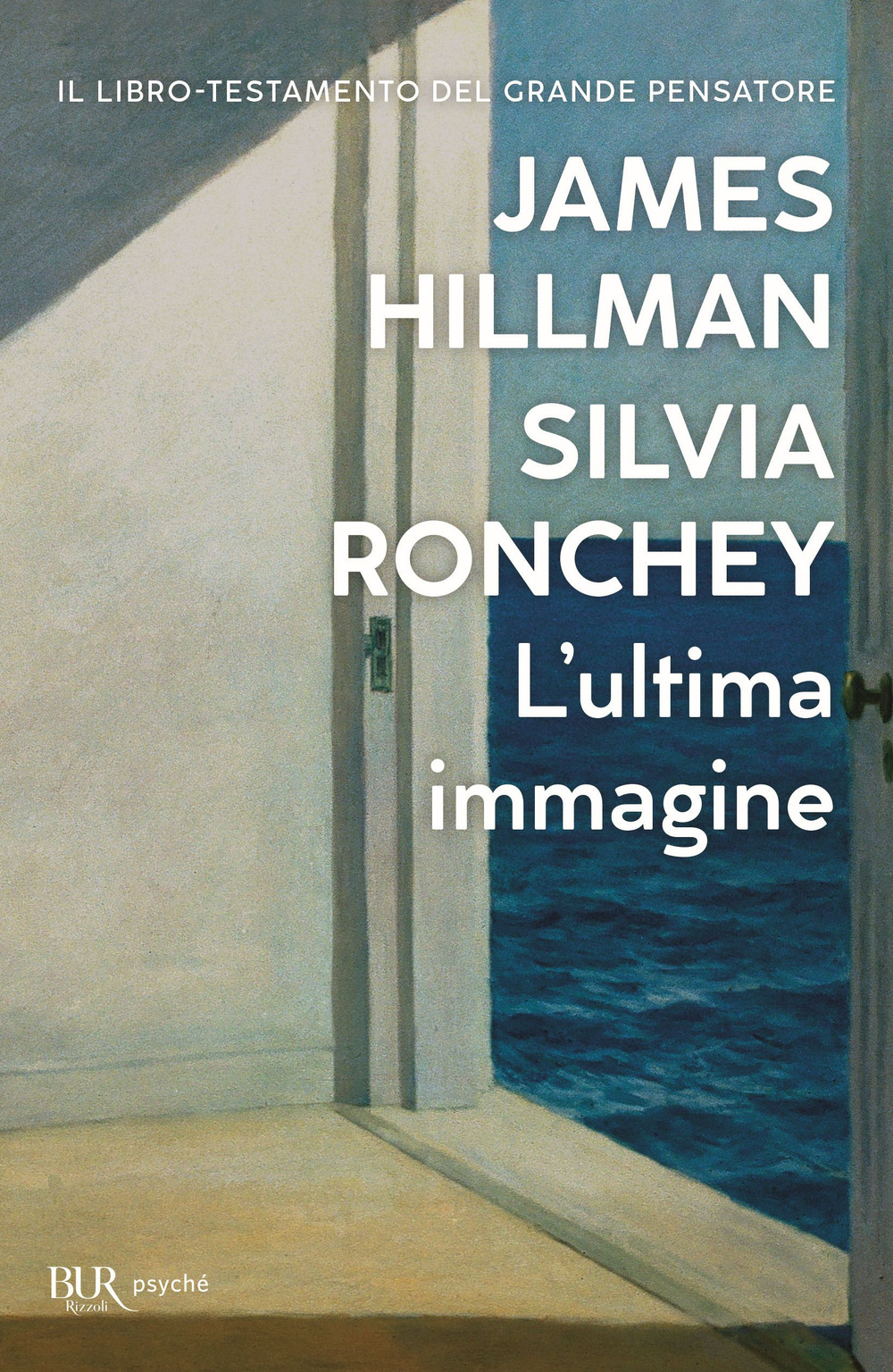 Libro ultima immagine di James Hillman; Silvia Ronchey - ean 9788817176156 - Rizzoli