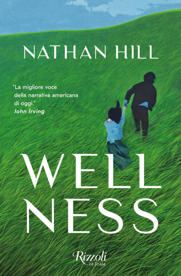 Libro Wellness di Nathan Hill - ean 9788817176286 - Rizzoli