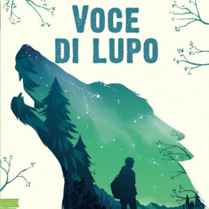 Libro Voce di lupo di Laura Bonalumi - ean 9788817176361 - Rizzoli