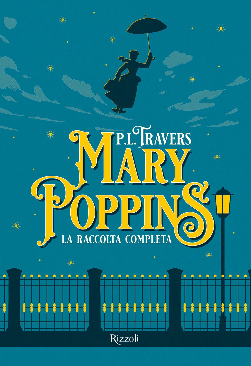 Libro Mary Poppins. La raccolta completa di P. L. Travers - ean 9788817176392 - Rizzoli