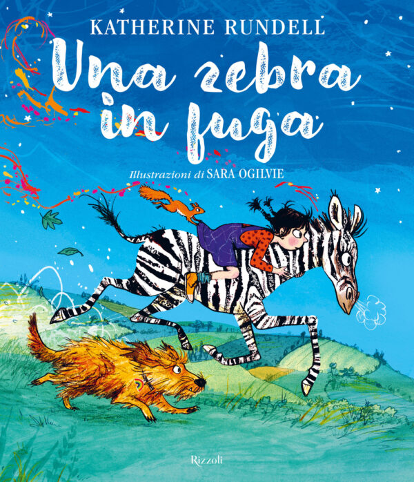 Libro zebra in fuga di Katherine Rundell - ean 9788817176408 - Rizzoli