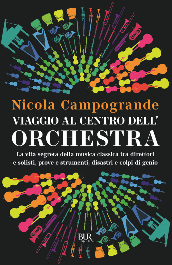 Libro Viaggio al centro dell'orchestra. La vita segreta della musica classica tra direttori e solisti