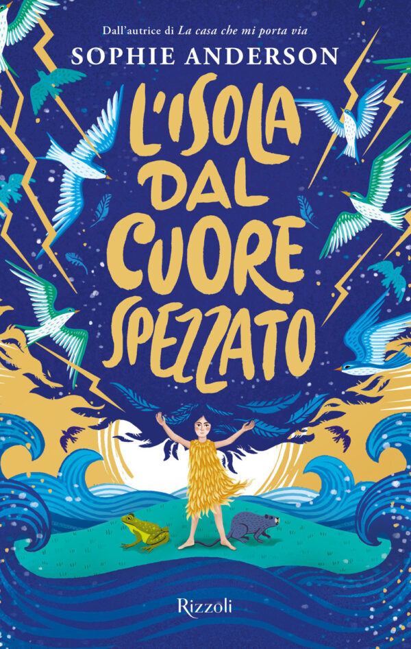 Libro isola dal cuore spezzato di Sophie Anderson - ean 9788817176491 - Rizzoli