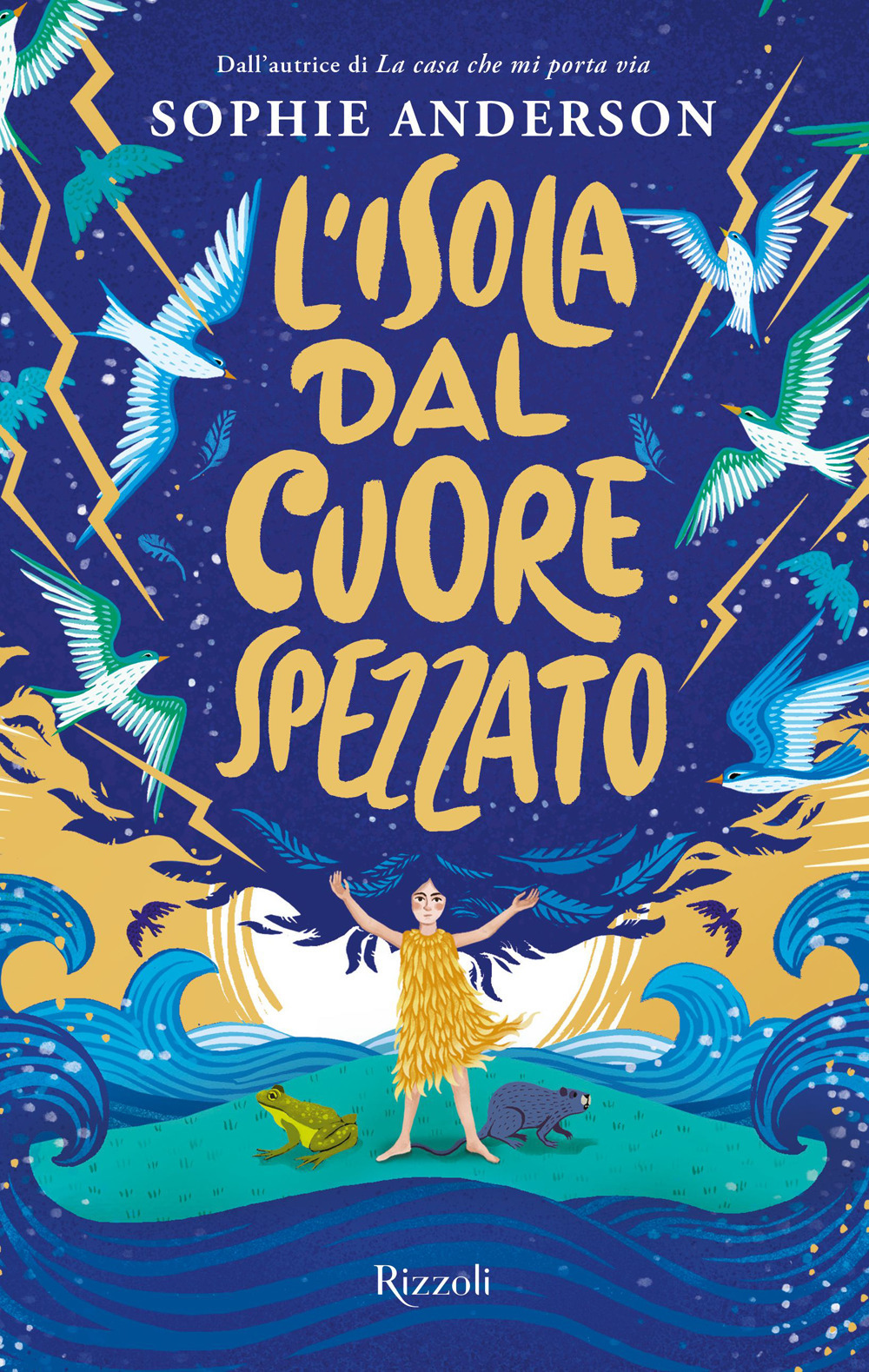 Libro isola dal cuore spezzato di Sophie Anderson - ean 9788817176491 - Rizzoli