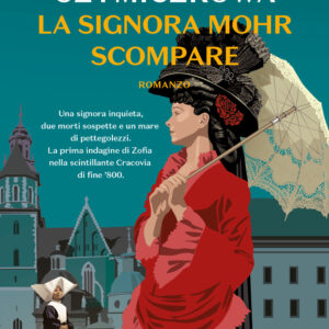 Libro signora Mohr scompare di Maryla Szymiczkowa - ean 9788817176590 - Rizzoli