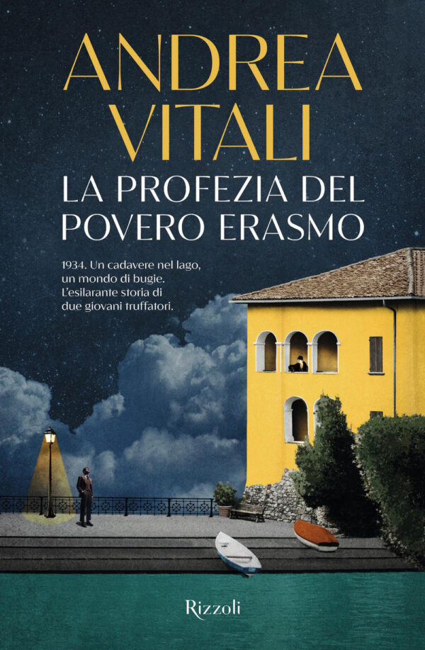 Libro profezia del povero Erasmo di Andrea Vitali - ean 9788817176750 - Rizzoli