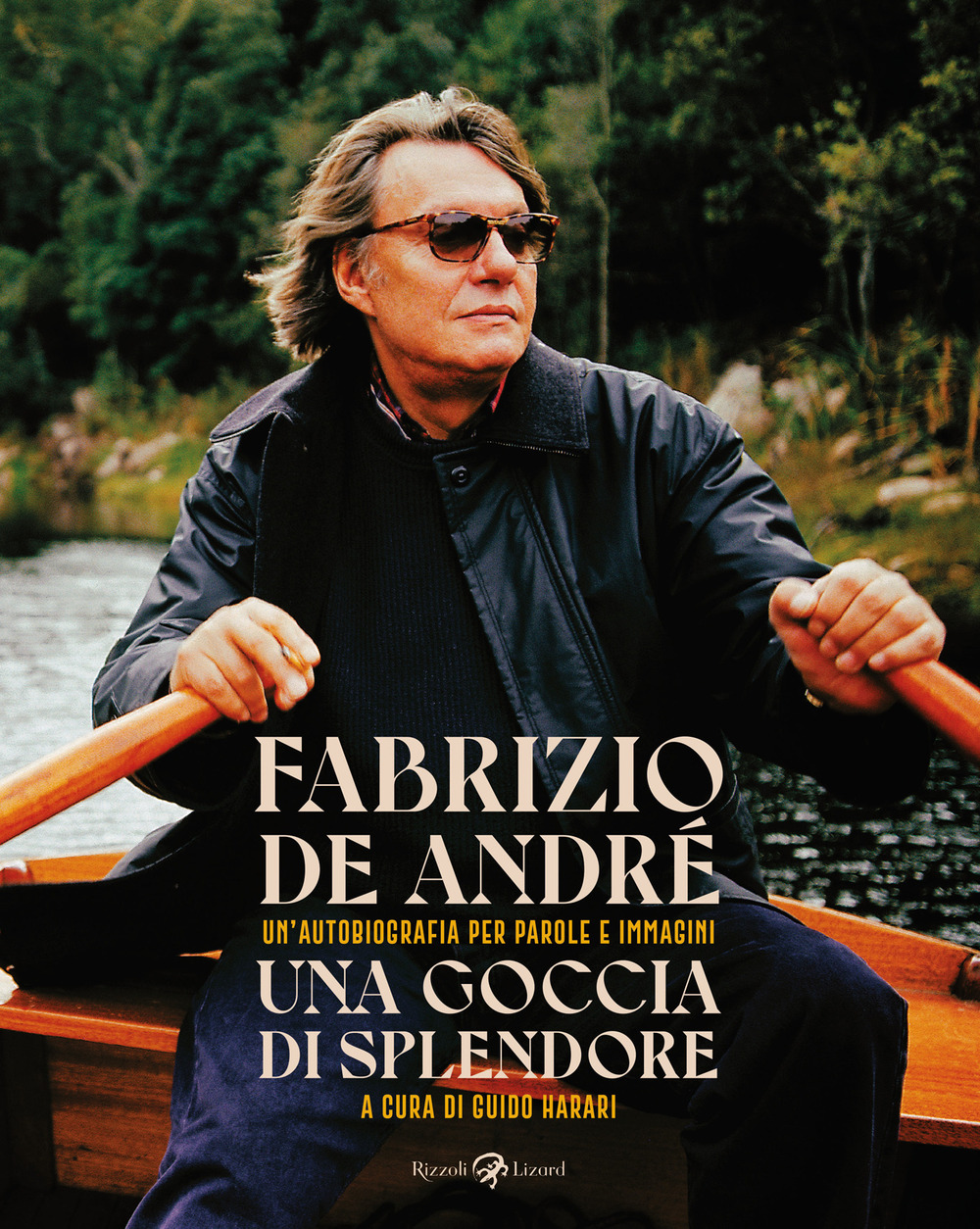 Libro goccia di splendore. Un'autobiografia per parole e immagini di Fabrizio De André - ean 9788817176811 - Rizzoli Lizard