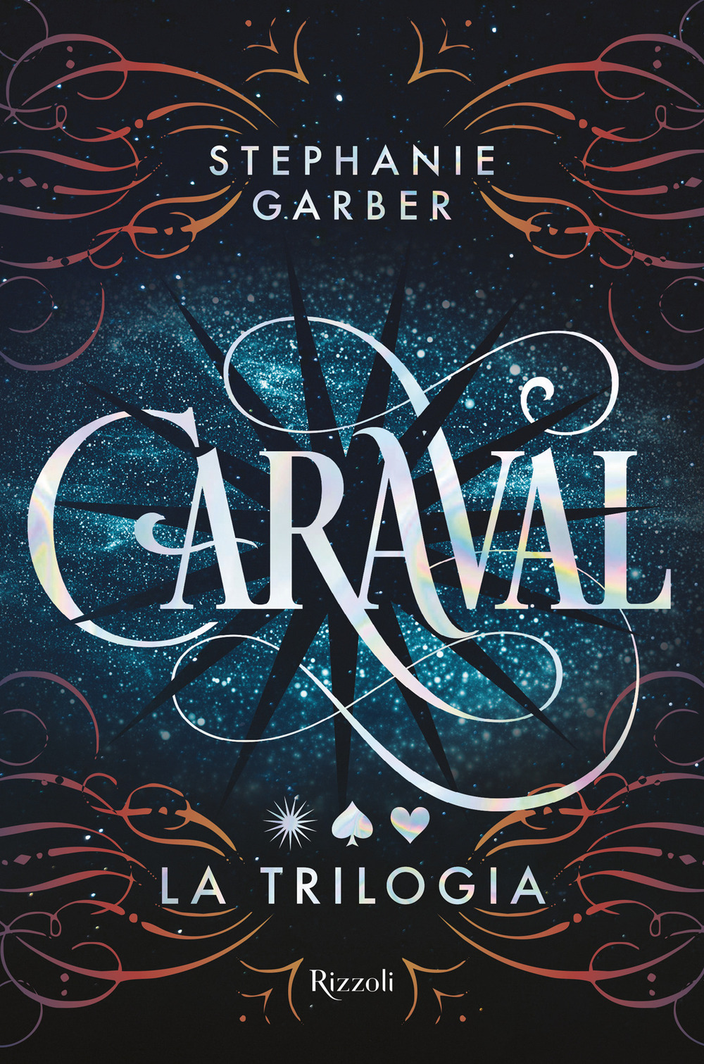 Libro Caraval. La trilogia completa di Stephanie Garber - ean 9788817176866 - Rizzoli