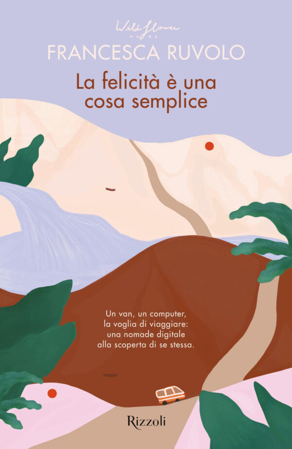 Libro felicità è una cosa semplice. Un van
