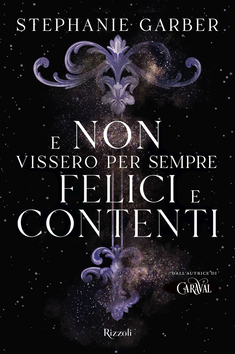 Libro E non vissero per sempre felici e contenti di Stephanie Garber - ean 9788817178396 - Rizzoli