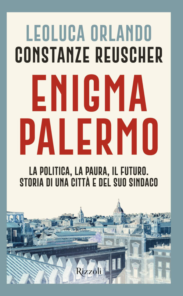 Libro Enigma Palermo. La politica