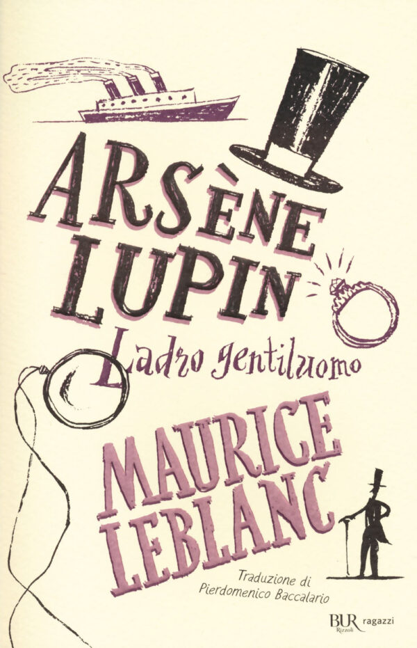 Libro Arsène Lupin. Ladro gentiluomo di Maurice Leblanc - ean 9788817178655 - Rizzoli