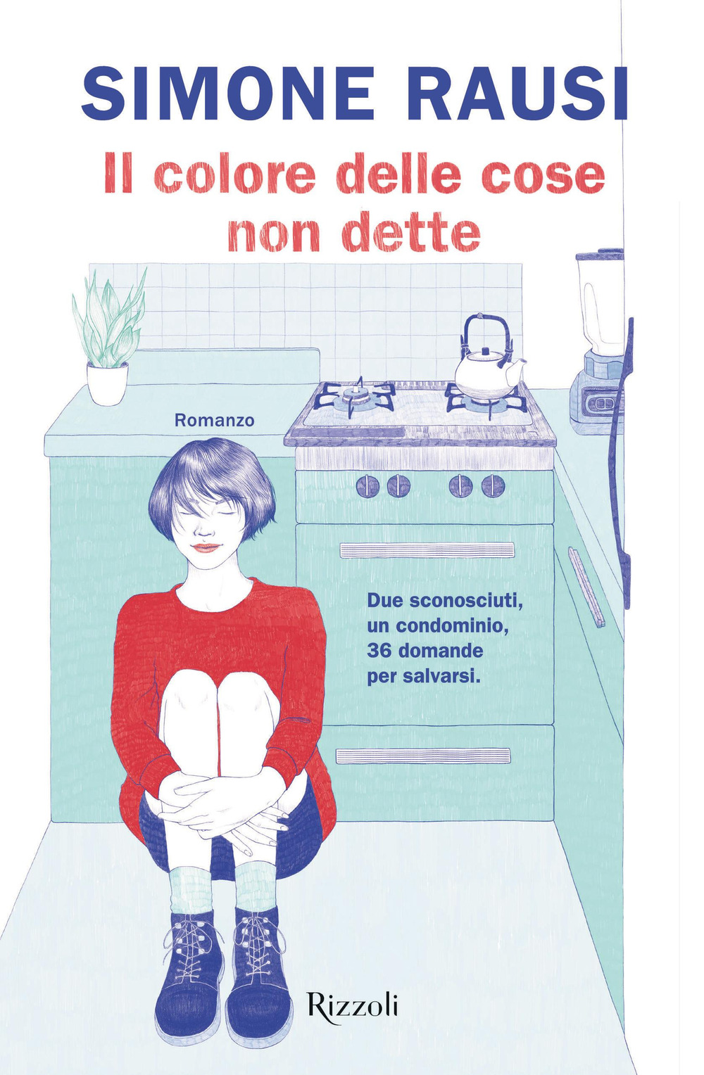 Libro colore delle cose non dette di Simone Rausi - ean 9788817178747 - Rizzoli