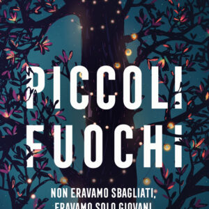 Libro Piccoli fuochi di Viviana Maccarini - ean 9788817178884 - Rizzoli