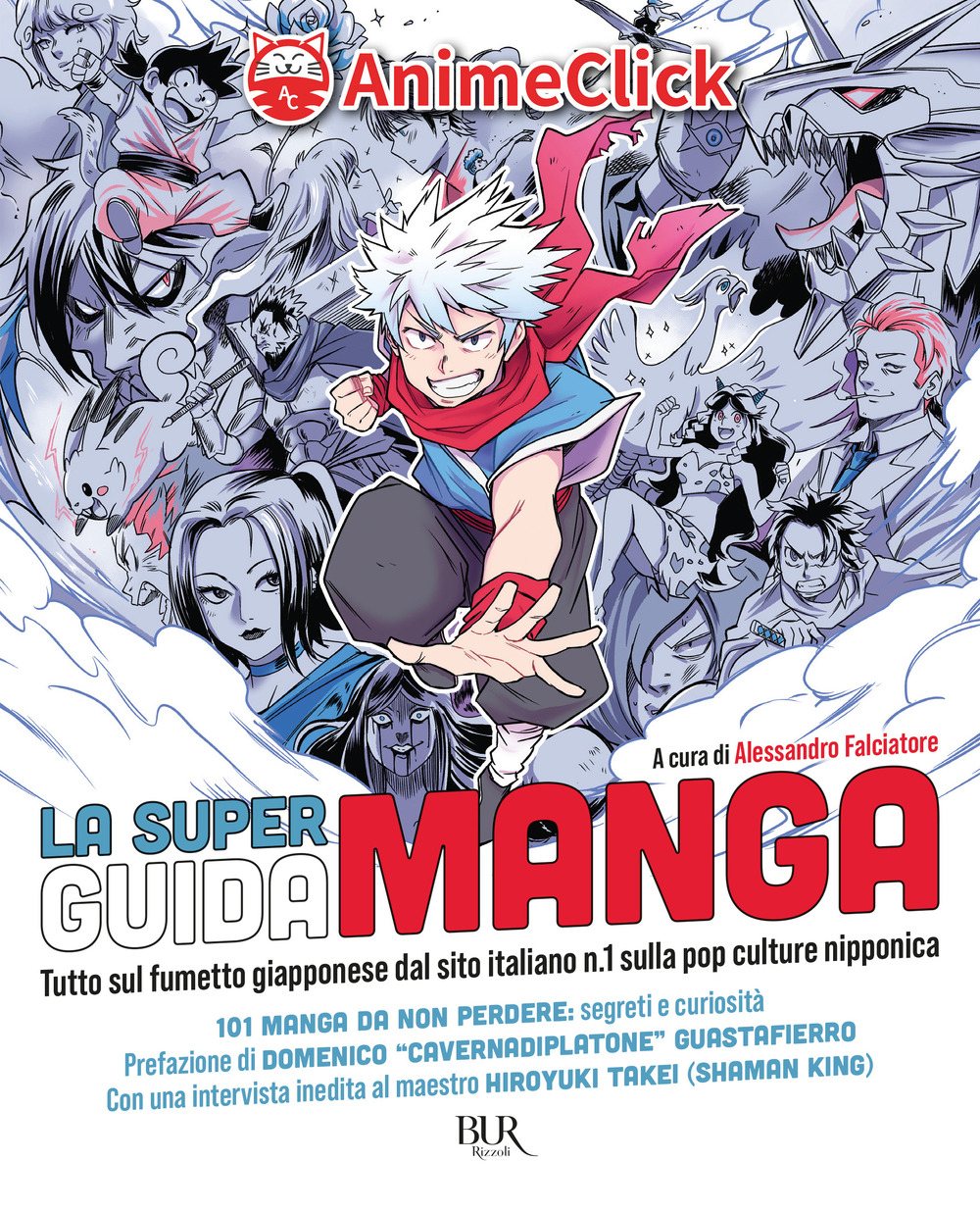 Libro super guida manga. Tutto sul fumetto giapponese dal sito italiano n. 1 sulla pop culture nipponica di  - ean 9788817179140 - Rizzoli