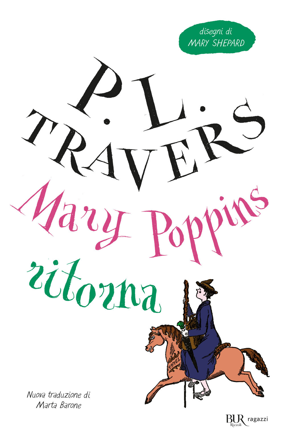 Libro Mary Poppins ritorna di P. L. Travers - ean 9788817179225 - Rizzoli