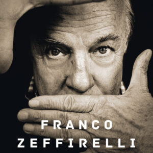 Libro Autobiografia di Franco Zeffirelli - ean 9788817179546 - Rizzoli