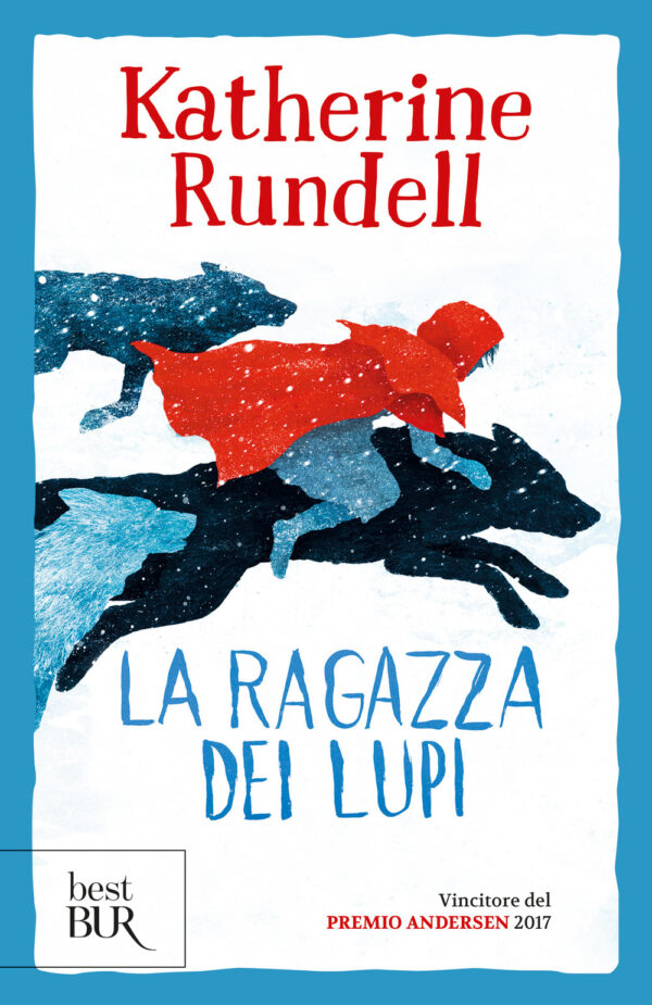 Libro ragazza di lupi. Uniform Edit. di Katherine Rundell - ean 9788817179690 - Rizzoli