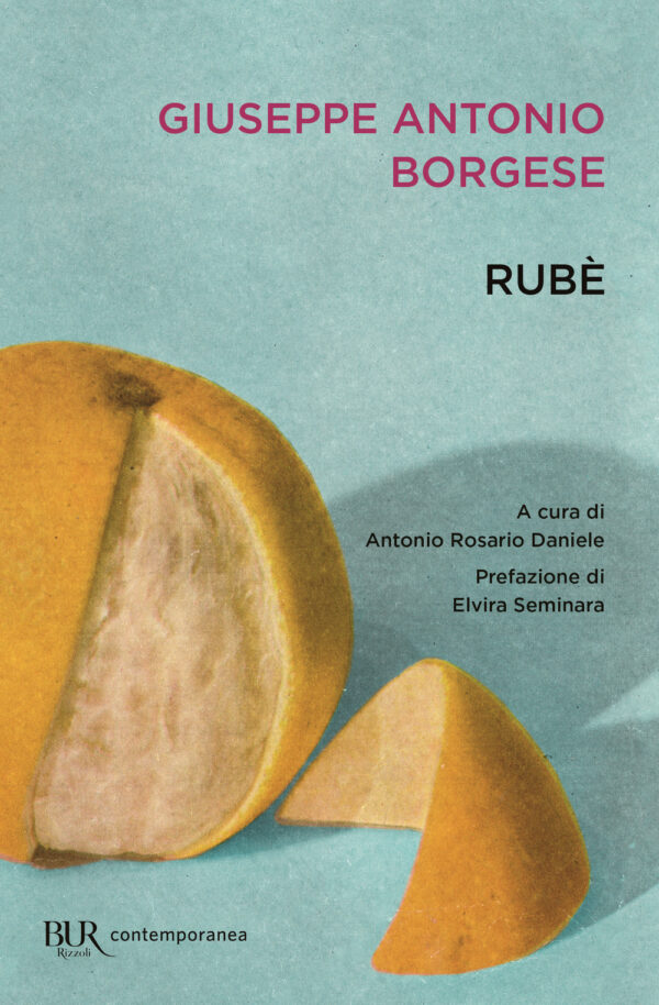Libro Rubè di Giuseppe Antonio Borgese - ean 9788817179805 - Rizzoli