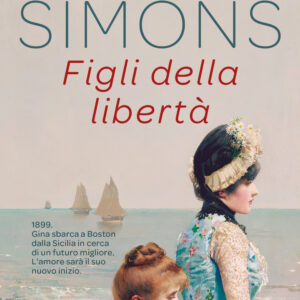 Libro Figli della libertà di Paullina Simons - ean 9788817179812 - Rizzoli