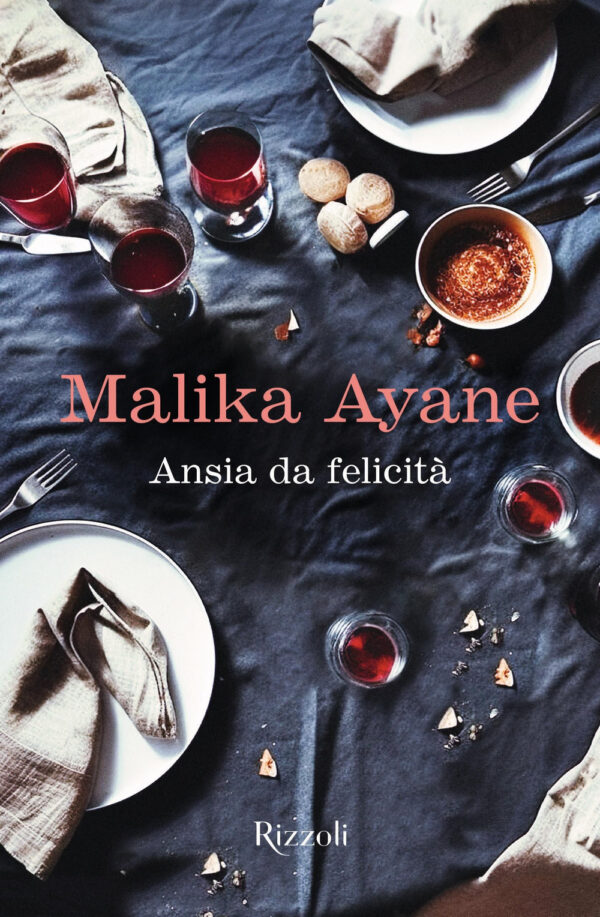Libro Ansia da felicità di Malika Ayane - ean 9788817179829 - Rizzoli