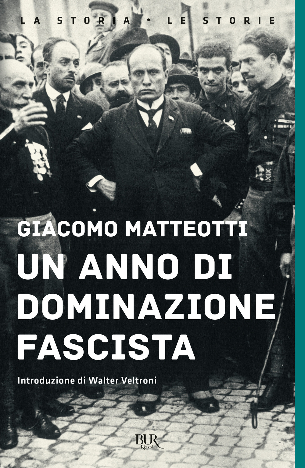 Libro anno di dominazione fascista di Giacomo Matteotti - ean 9788817179942 - Rizzoli