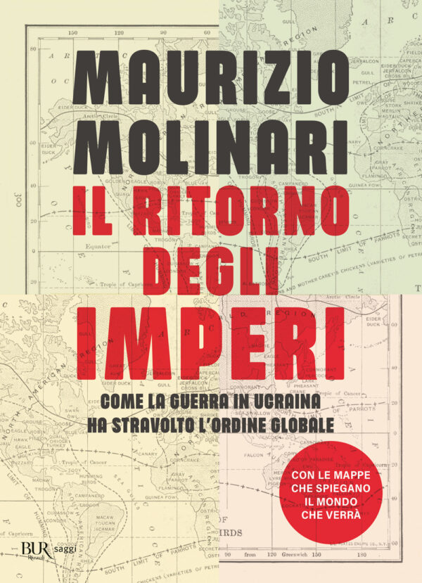 Libro ritorno degli imperi. Come la guerra in Ucraina ha stravolto l'ordine globale di Maurizio Molinari - ean 9788817179997 - Rizzoli