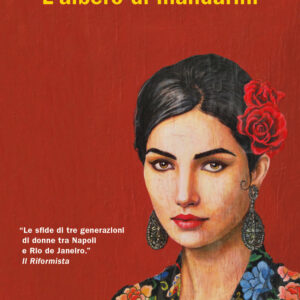 Libro albero di mandarini di Maria Rosaria Selo - ean 9788817180566 - Rizzoli