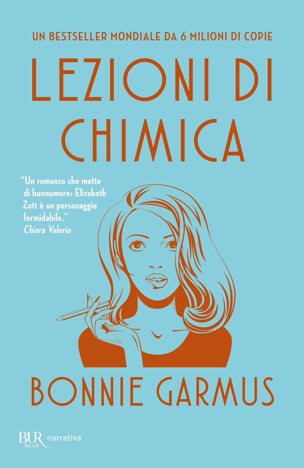 Libro Lezioni di chimica di Bonnie Garmus - ean 9788817181532 - Rizzoli