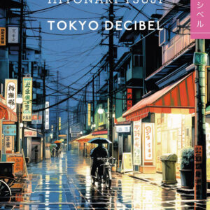 Libro Tokyo decibel di Tsuji Hitonari - ean 9788817181884 - Rizzoli