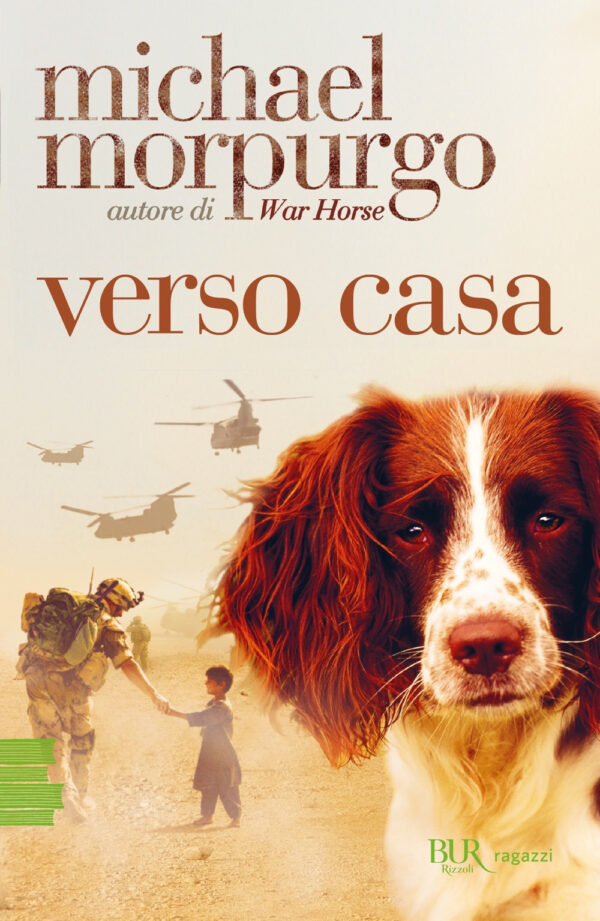 Libro Verso casa di Michael Morpurgo - ean 9788817181945 - Rizzoli